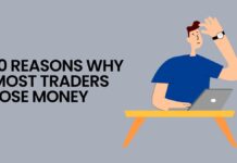 Top 10 Reasons Why Most Traders Lose Money Why Most Traders Lose Money