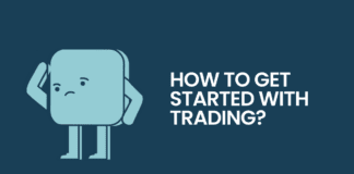 How to get started with trading | 9 Things a Beginner Should Understand trading